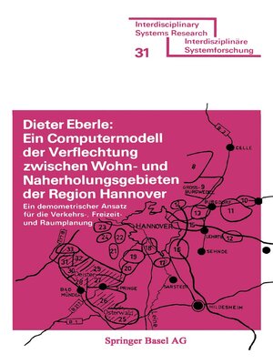 cover image of Ein Computermodell der Verflechtung zwischen Wohn- und Naherholungsgebieten der Region Hannover